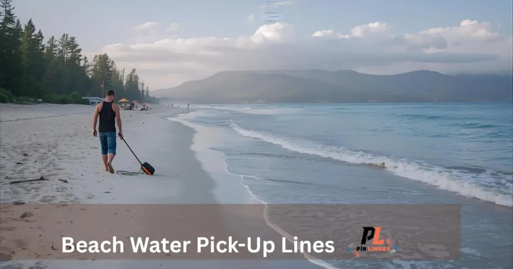 Beach Water Pick-Up Lines