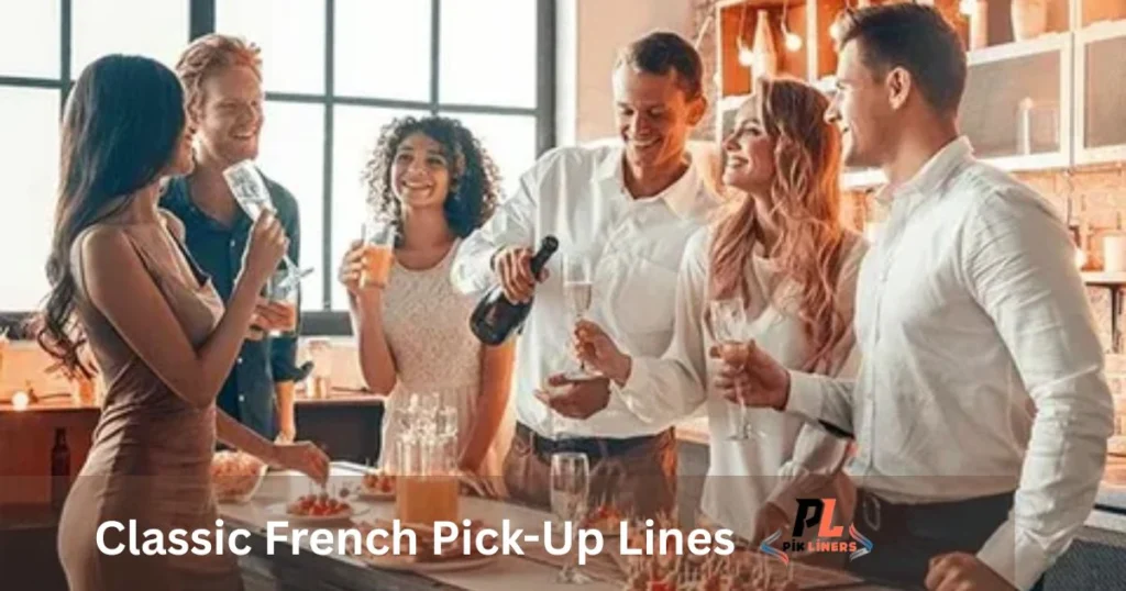 Classic French Pick-Up Lines