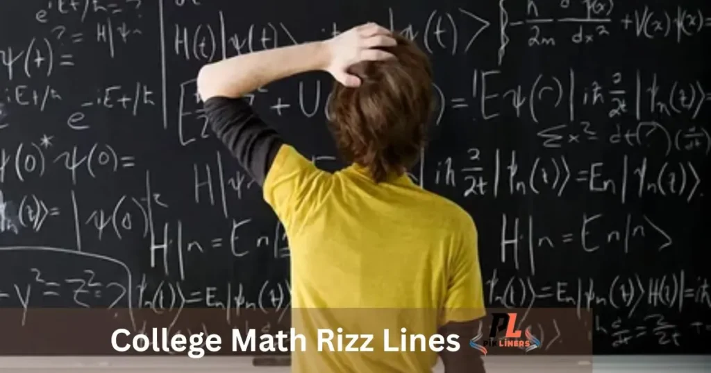 College Math Rizz Lines