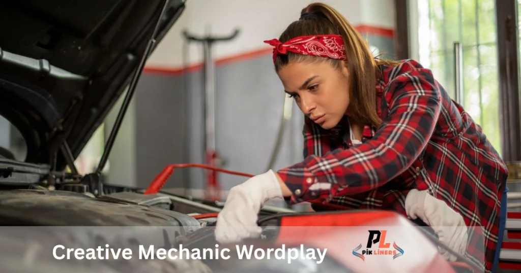 Creative Mechanic Wordplay