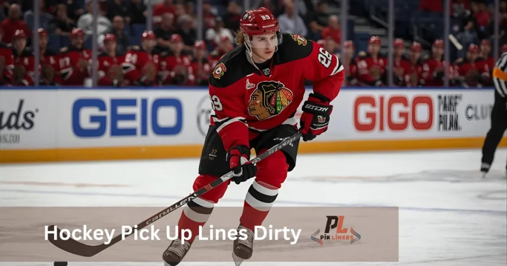 Hockey Pick Up Lines Dirty