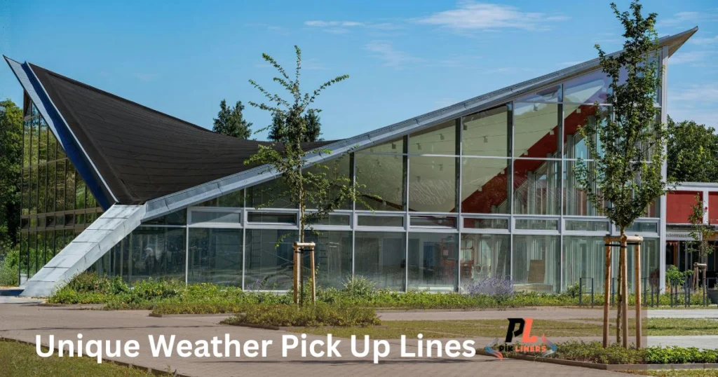 Unique Weather Pick Up Lines