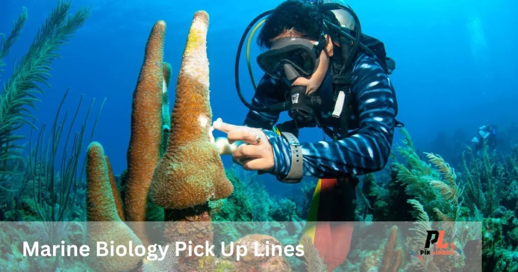 Marine Biology Pick Up Lines