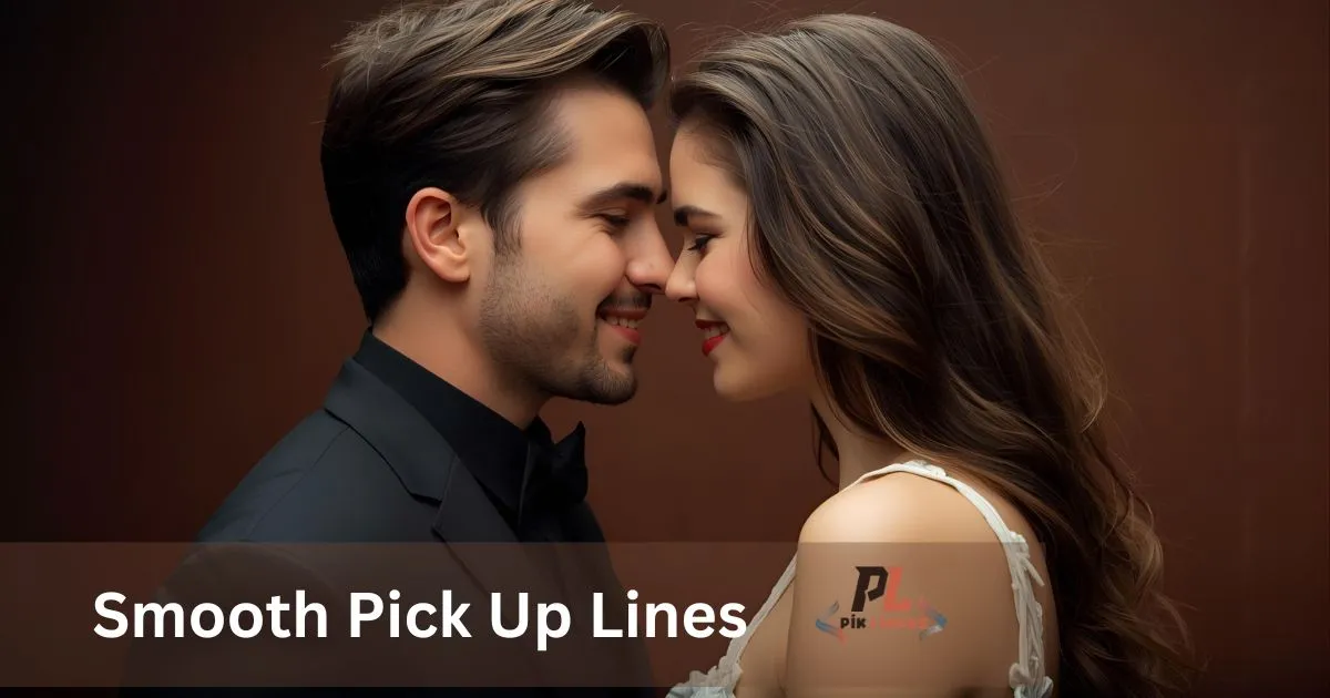 Smooth Pick Up Lines