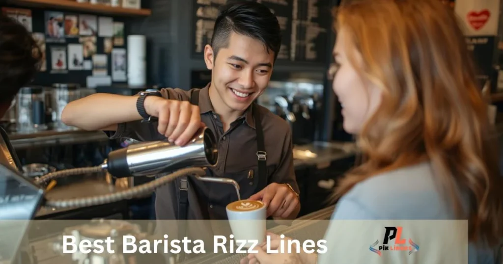 Best Barista Rizz Lines