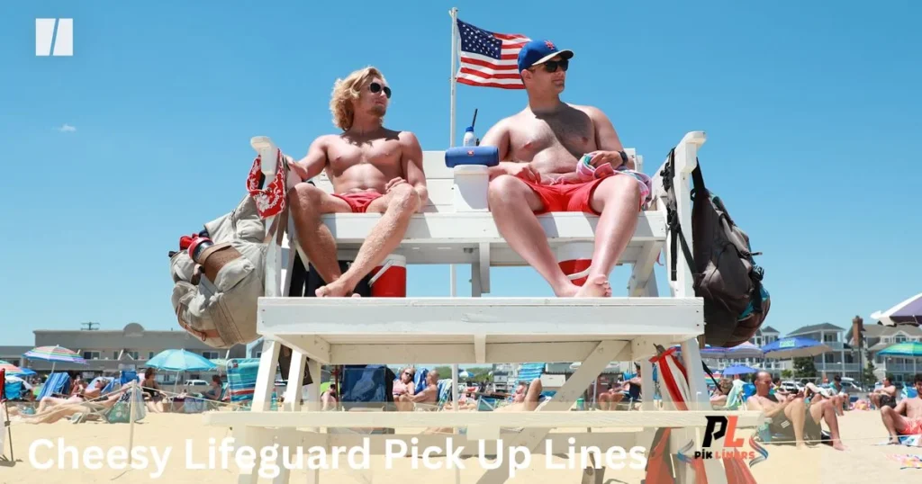 Cheesy Lifeguard Pick Up Lines