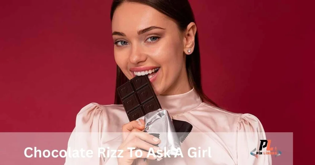 Chocolate Rizz To Ask A Girl