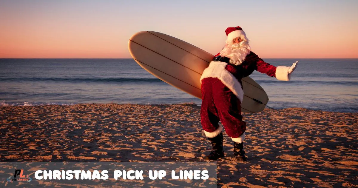 Christmas Pick Up Lines