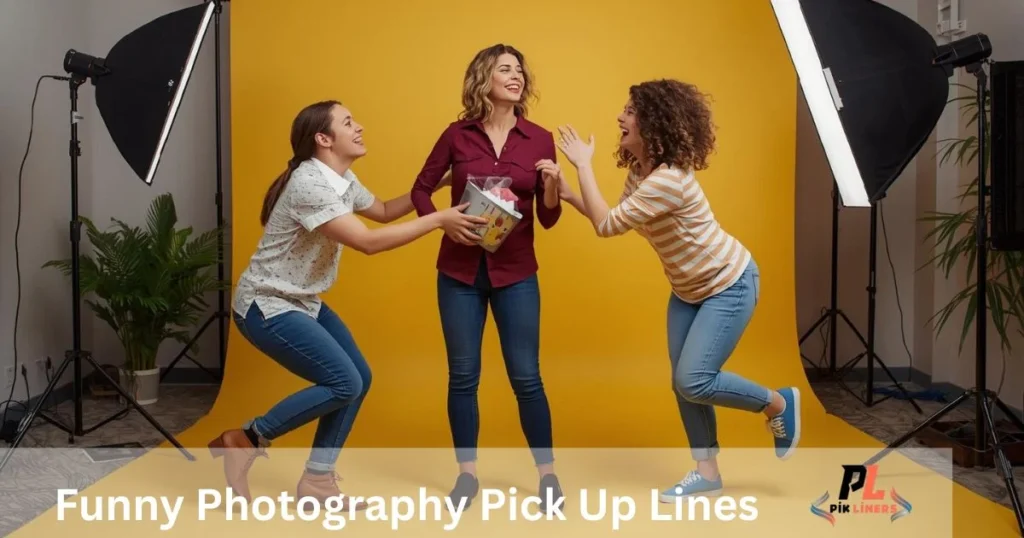 Funny Photography Pick Up Lines