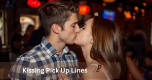 Kissing Pick Up Lines