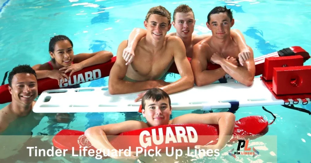 Tinder Lifeguard Pick Up Lines