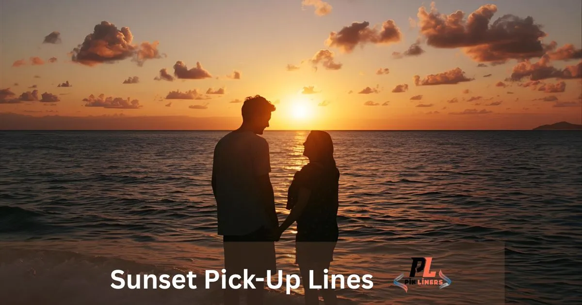 Sunset Pick-Up Lines