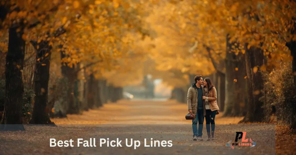 Best Fall Pick Up Lines