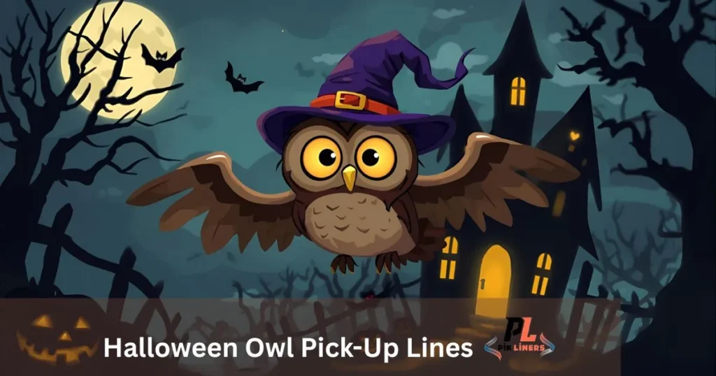 Halloween Owl Pick-Up Lines