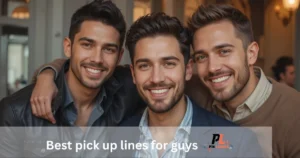 Best pick up lines for guys