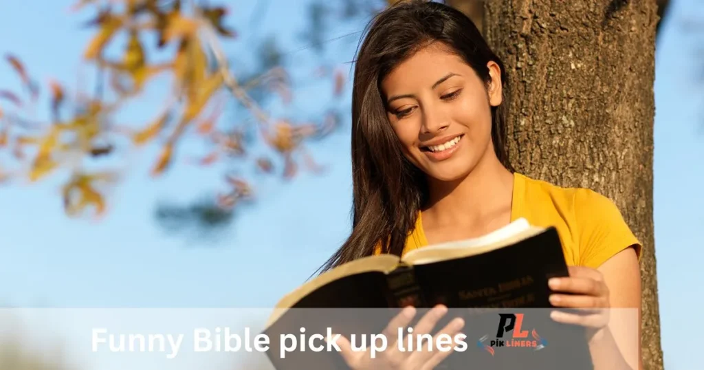 Funny Bible pick up lines
