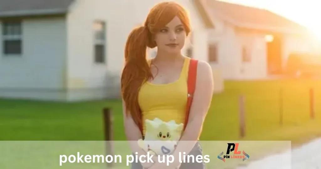 pokemon pick up lines