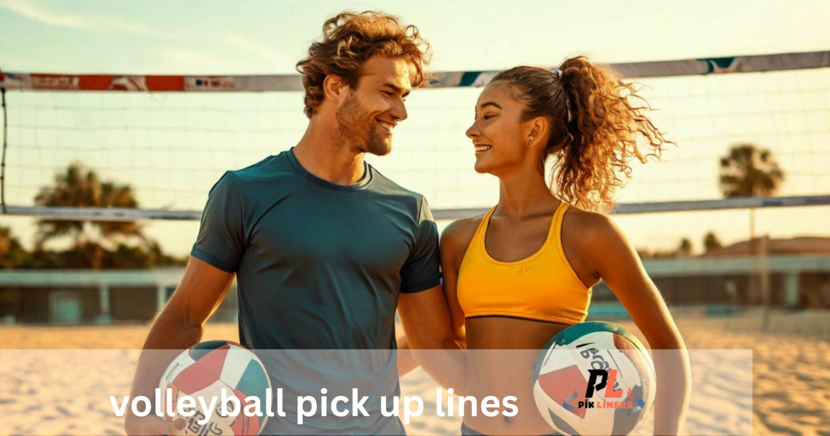 volleyball pick up lines
