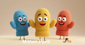 Mitten Puns