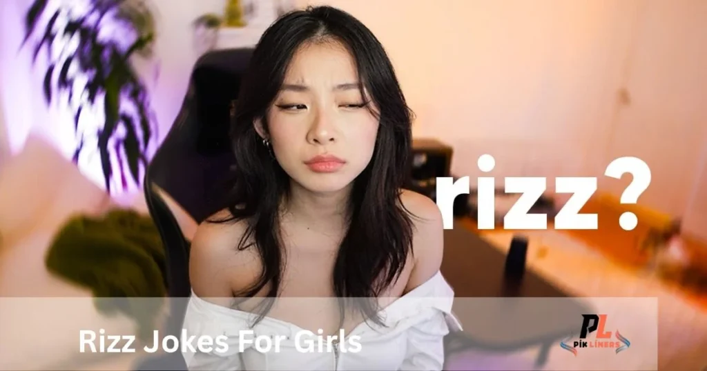 Rizz Jokes For Girls