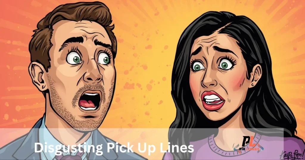 Disgusting_pick_up_lines