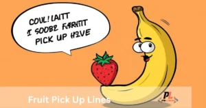 Fruit_pick_up_lines